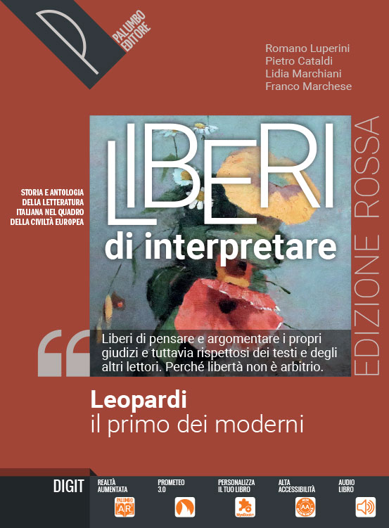 Liberi di interpretare -  Edizione rossa - Leopardi, il primo dei moderni